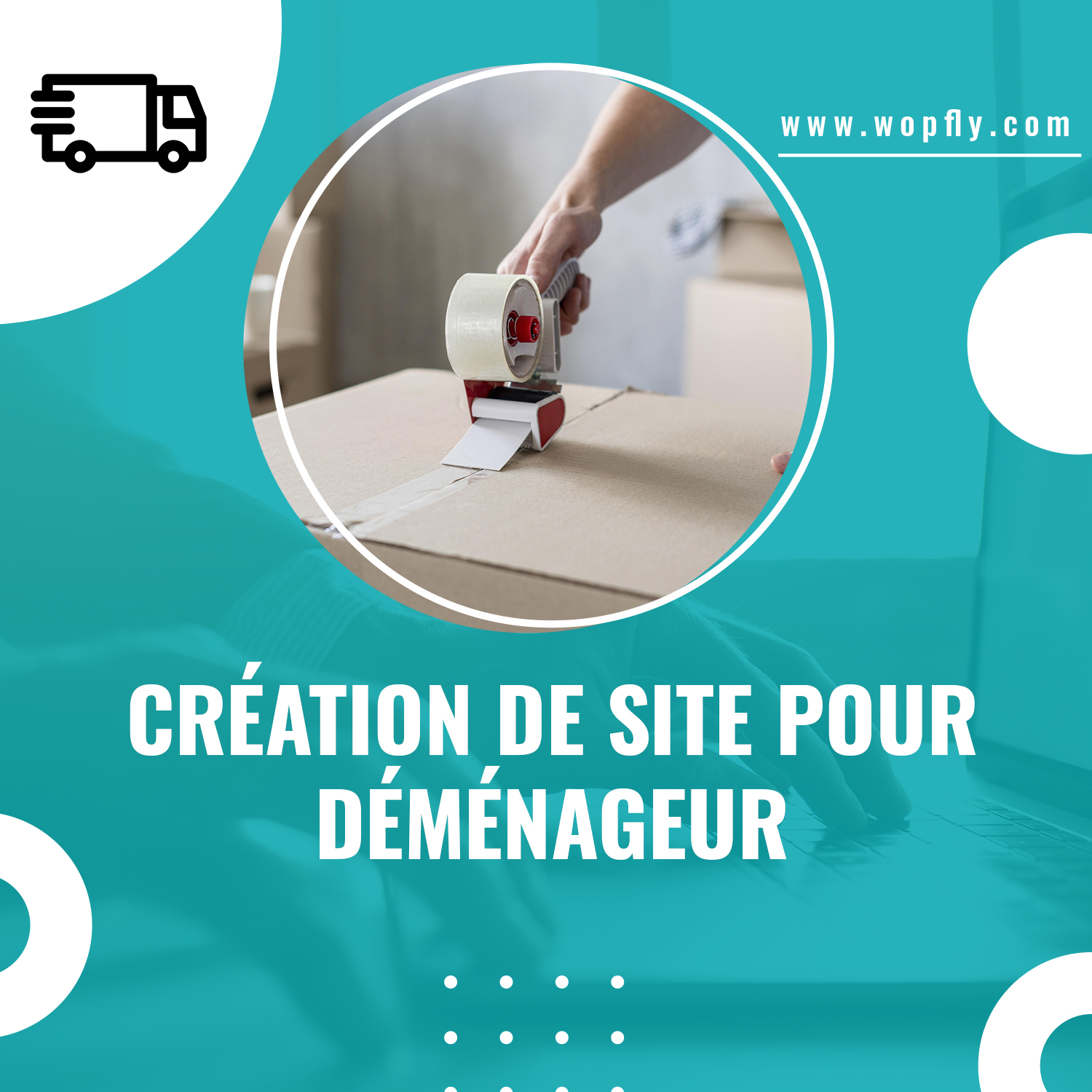 Création De Site Web Clé En Main Pour Déménageur