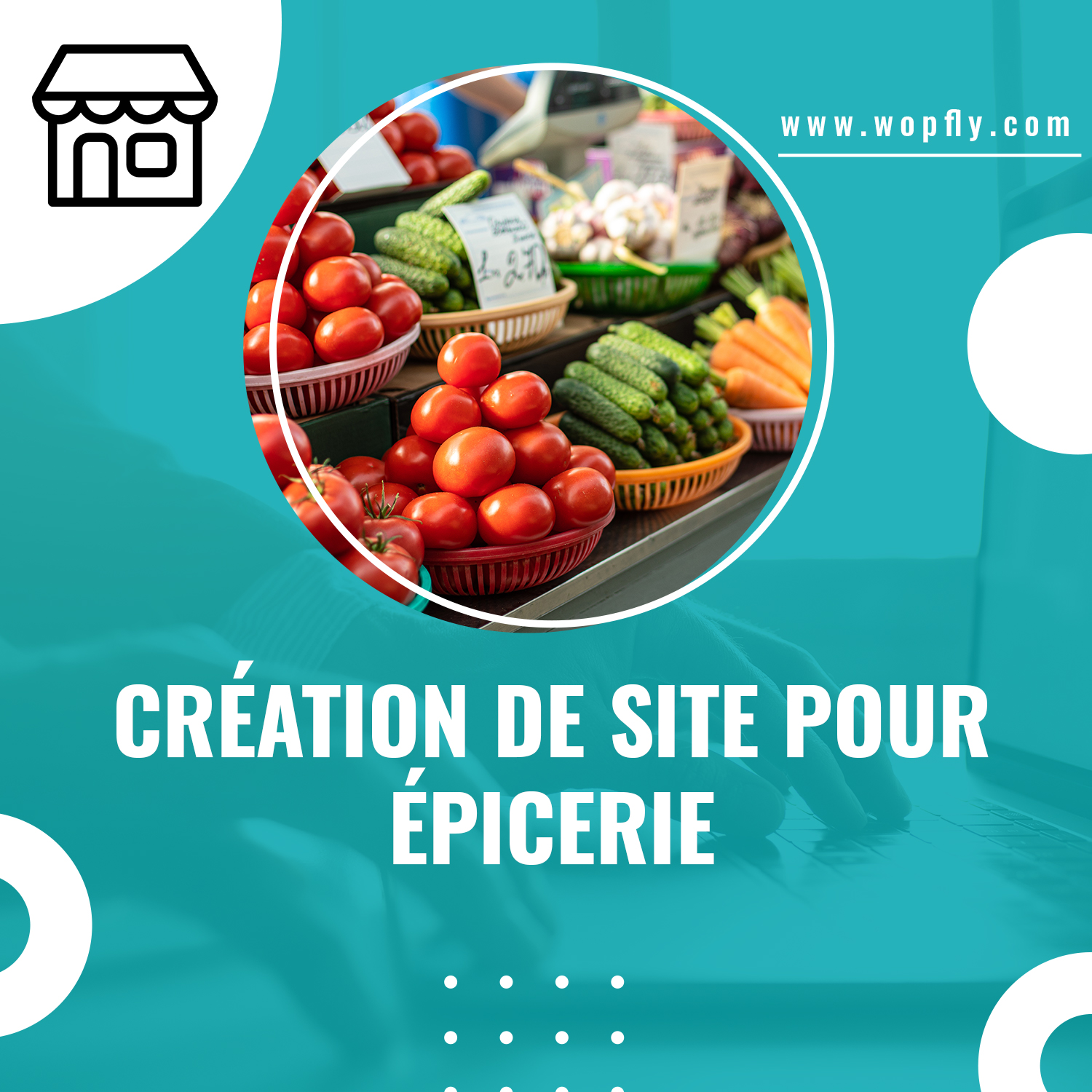 Création De Site Web Clé En Main Pour Épicerie